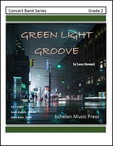 Green Light Groove Concert Band sheet music cover